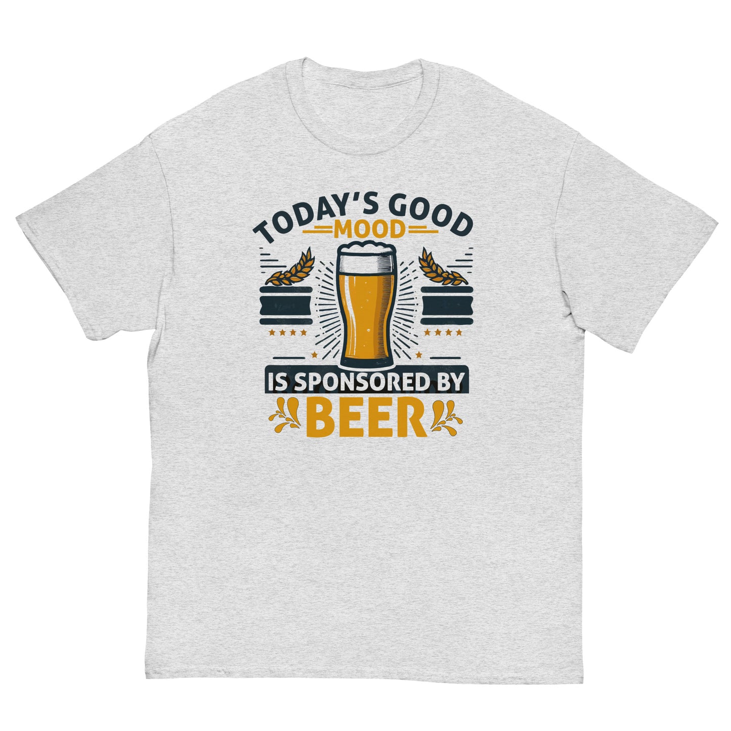 Today's Good Mood Is Sponsored By Beer, Funny T-Shirt, Irreverent Shirt, Ironic T Shirt, Sarcastic Tee-Shirt, Witty Shirt