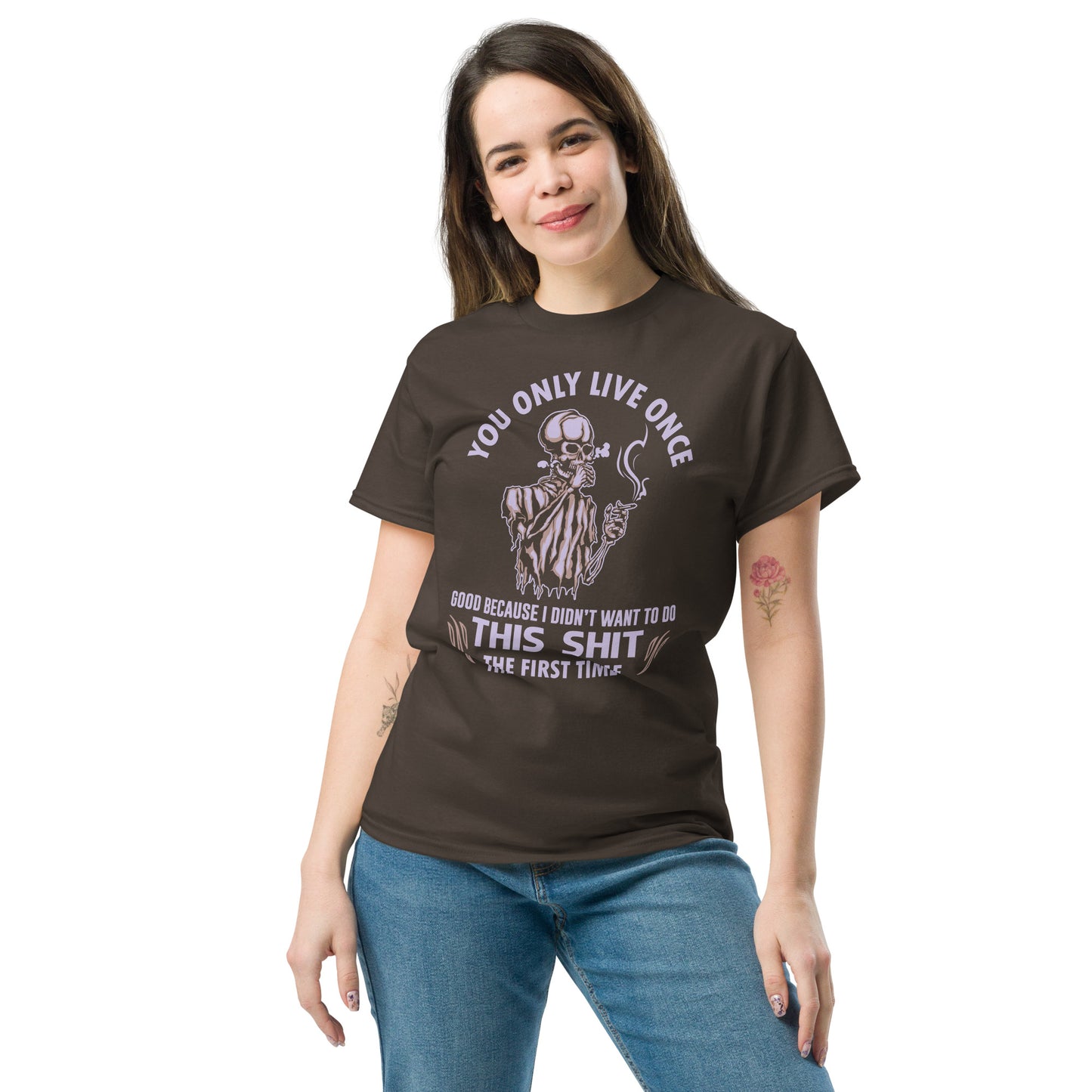 Imagine You Only Live Once - Unisex classic tee