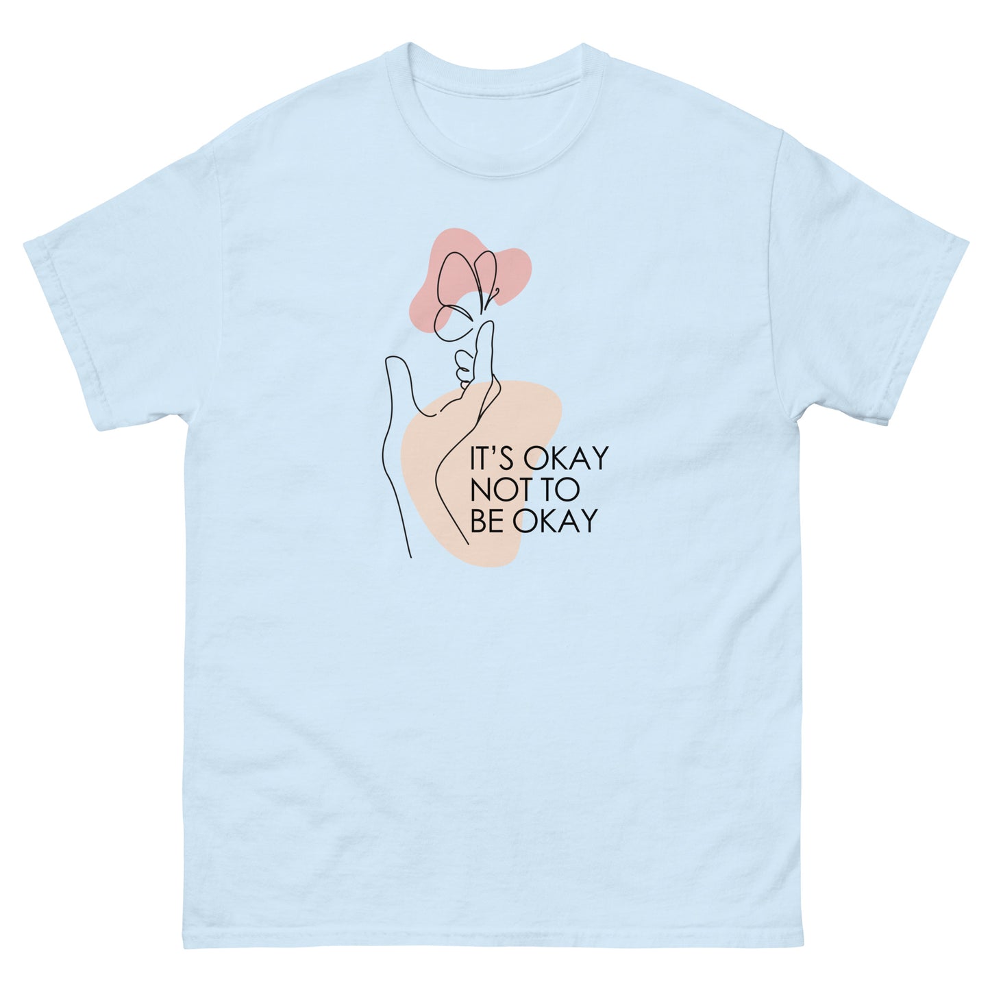 It's OK Not To Be OK - Unisex classic tee