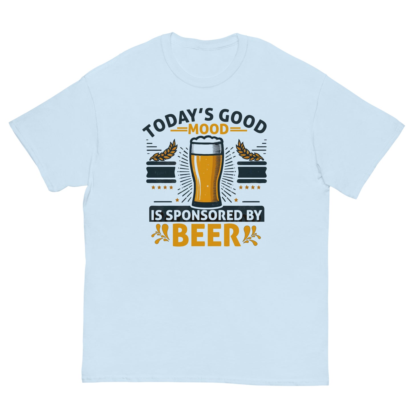 Today's Good Mood Is Sponsored By Beer, Funny T-Shirt, Irreverent Shirt, Ironic T Shirt, Sarcastic Tee-Shirt, Witty Shirt