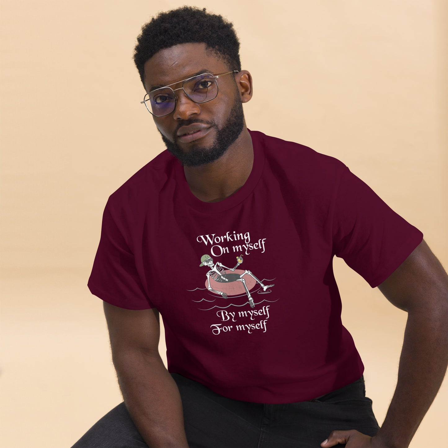 Working On Myself, By Myself, For Myself - Unisex classic tee