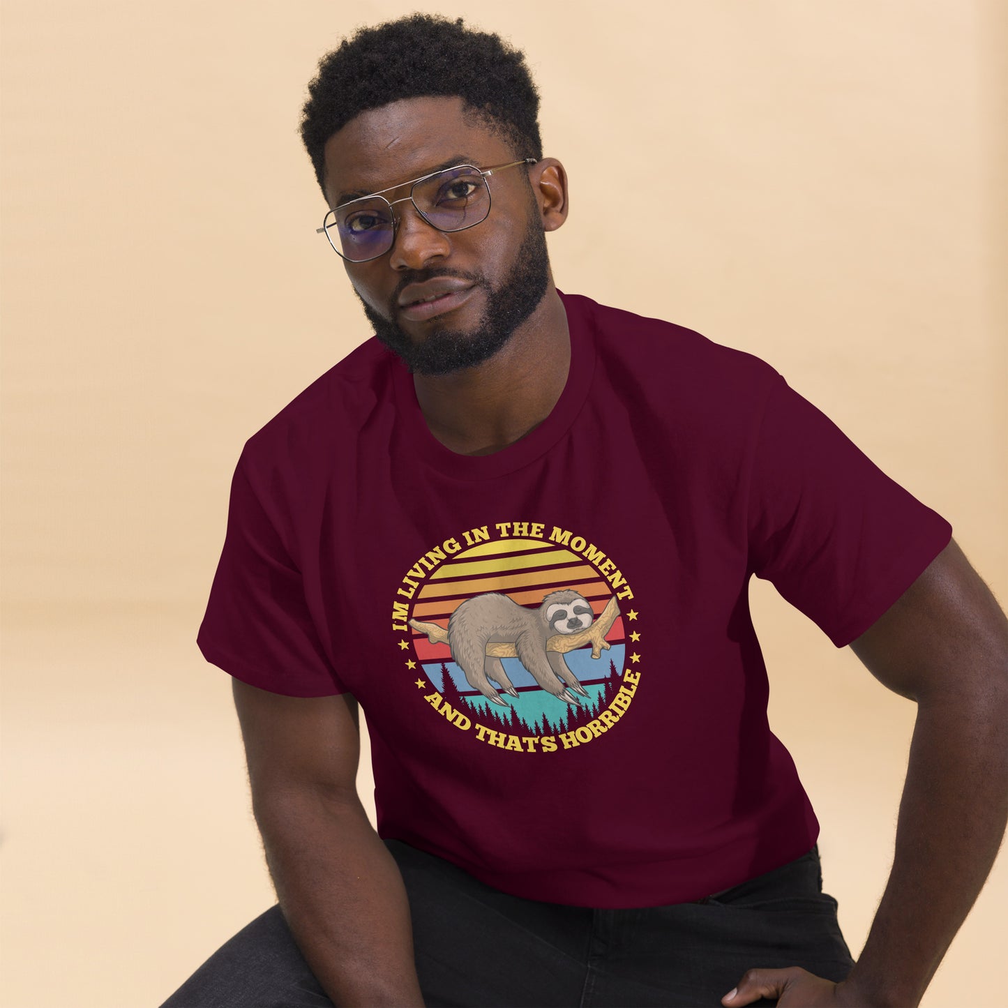 I'm Living In The Moment, That's Horrible, Funny T-Shirt, Irreverent Shirt, Ironic T Shirt, Sarcastic Tee-Shirt, Witty Shirt