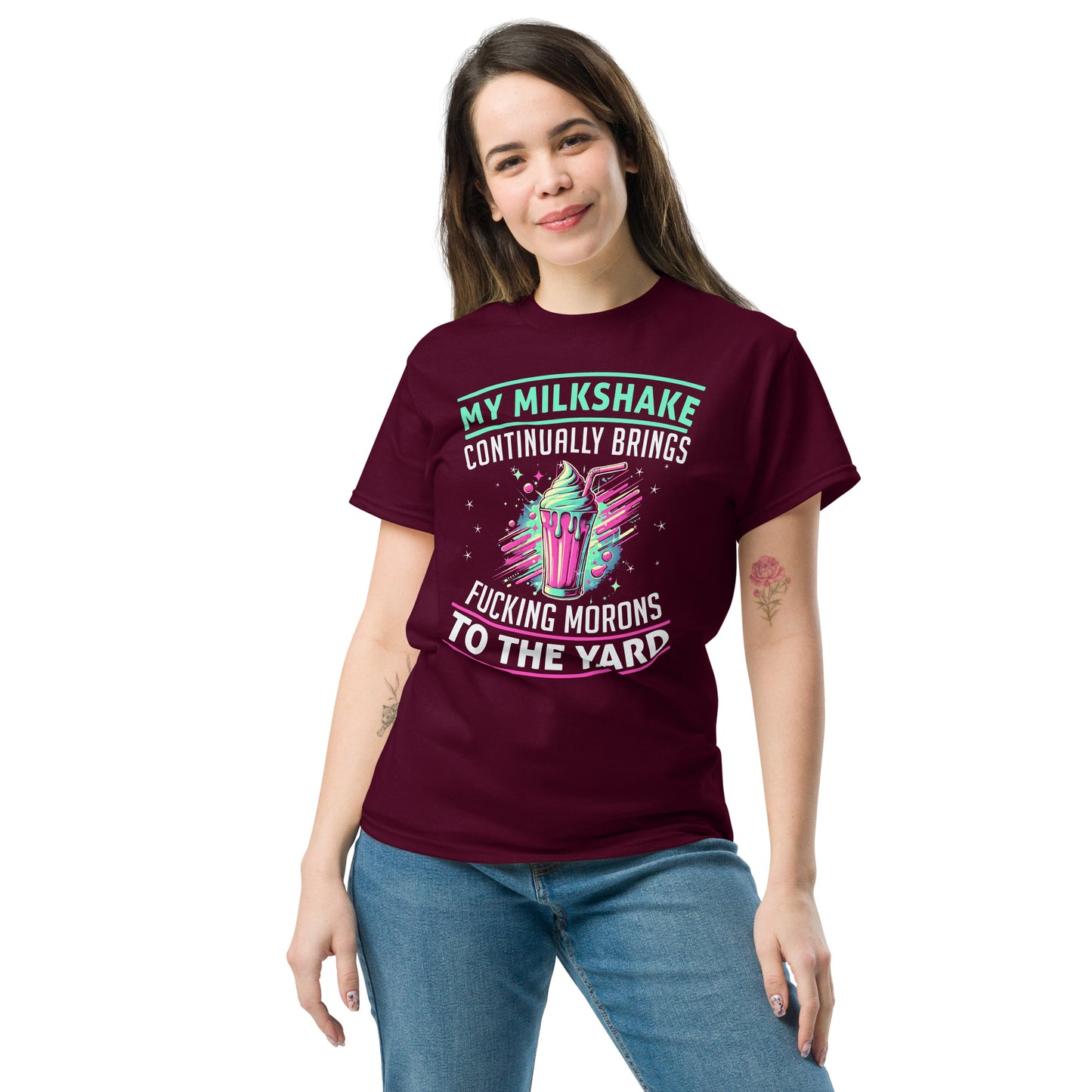 My Milkshake Brings Morons to The Yard, Funny T-Shirt, Irreverent Shirt, Ironic T Shirt, Sarcastic Tee-Shirt, Witty Shirt