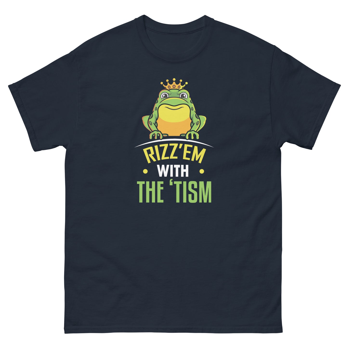 Rizz 'em With The 'Tism - Unisex classic tee