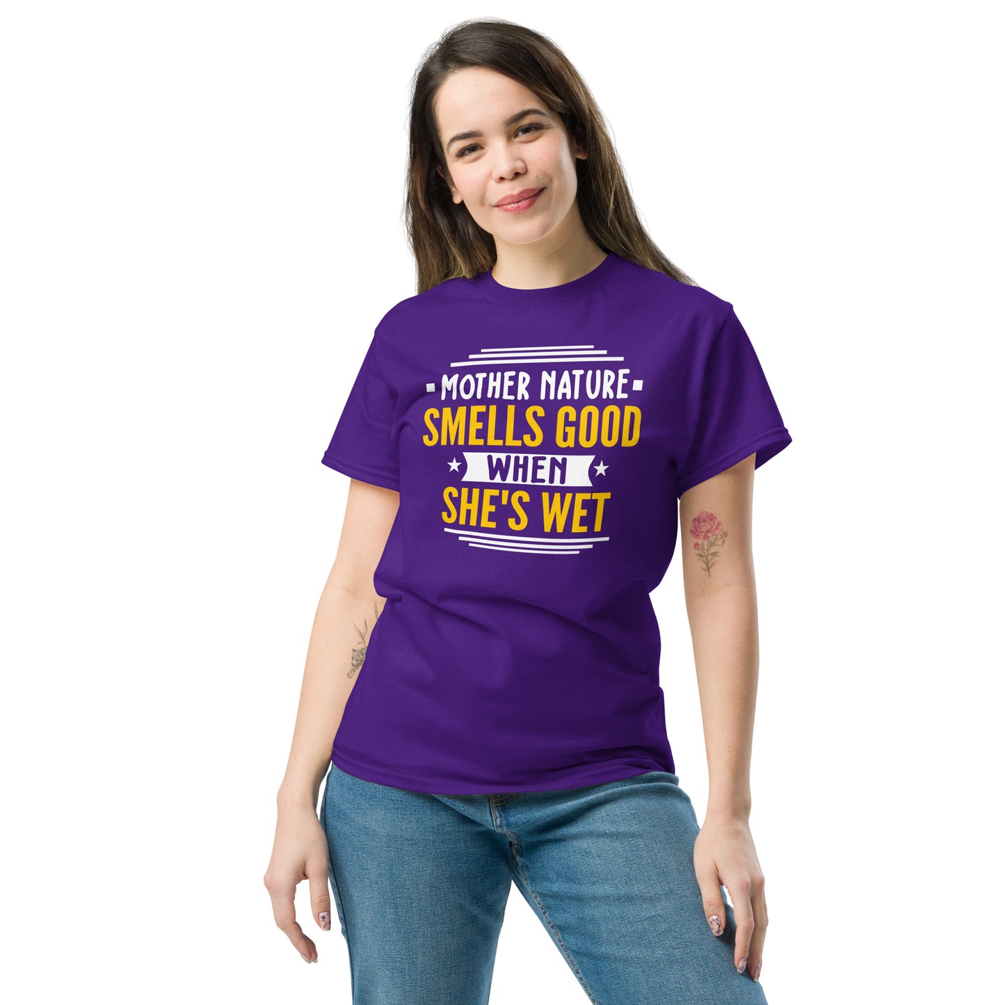 Mother Nature Smells Good When She's Wet, Funny T-Shirt, Irreverent Shirt, Ironic T Shirt, Sarcastic Tee-Shirt, Witty Shirt