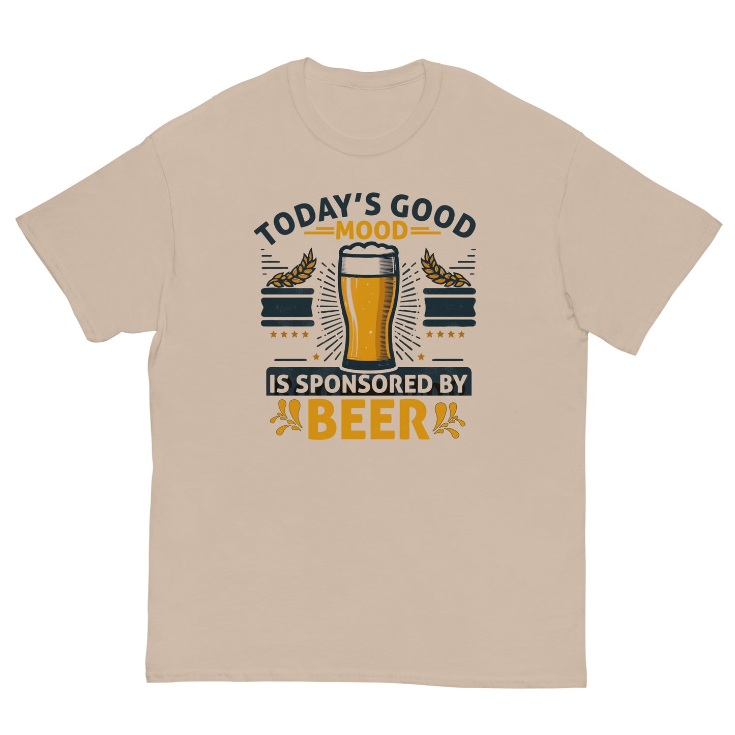 Today's Good Mood Is Sponsored By Beer, Funny T-Shirt, Irreverent Shirt, Ironic T Shirt, Sarcastic Tee-Shirt, Witty Shirt