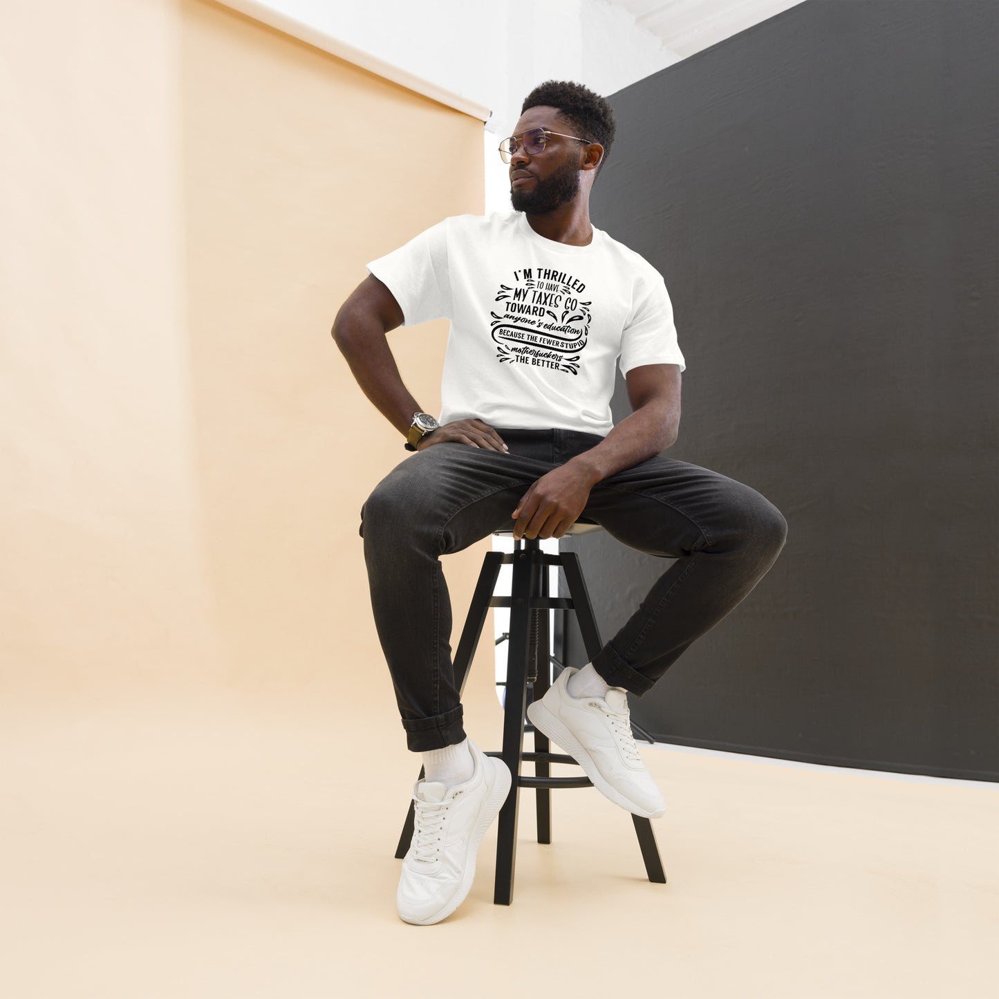 I'm Thrilled My Taxes Go Towards Education, Funny T-Shirt, Irreverent Shirt, Ironic T Shirt, Sarcastic Tee-Shirt, Witty Shirt