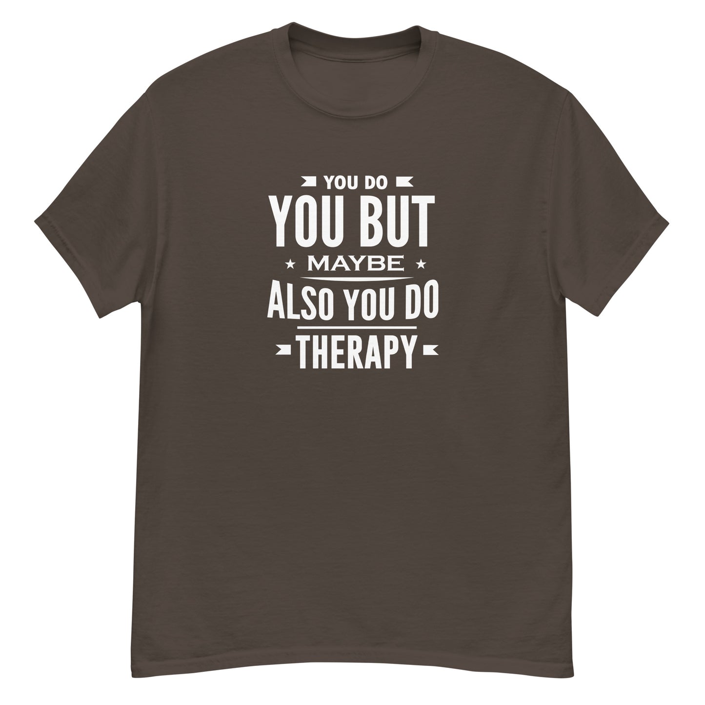 You Do Therapy - Unisex classic tee