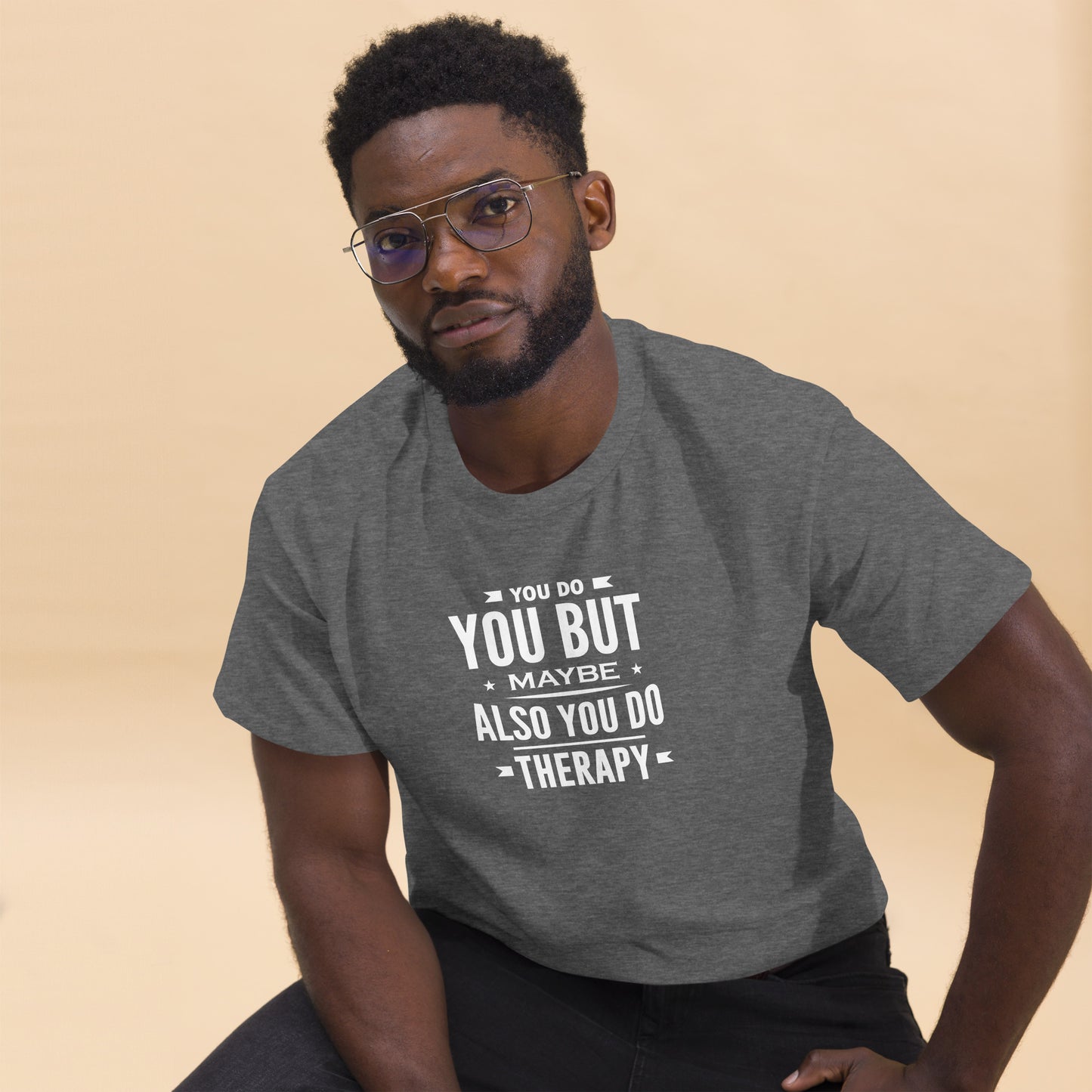 You Do Therapy - Unisex classic tee