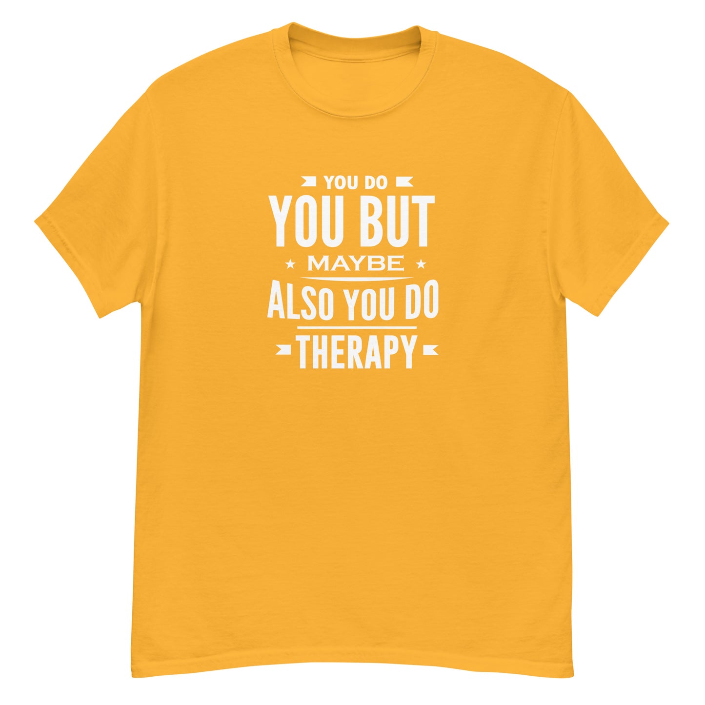 You Do Therapy - Unisex classic tee