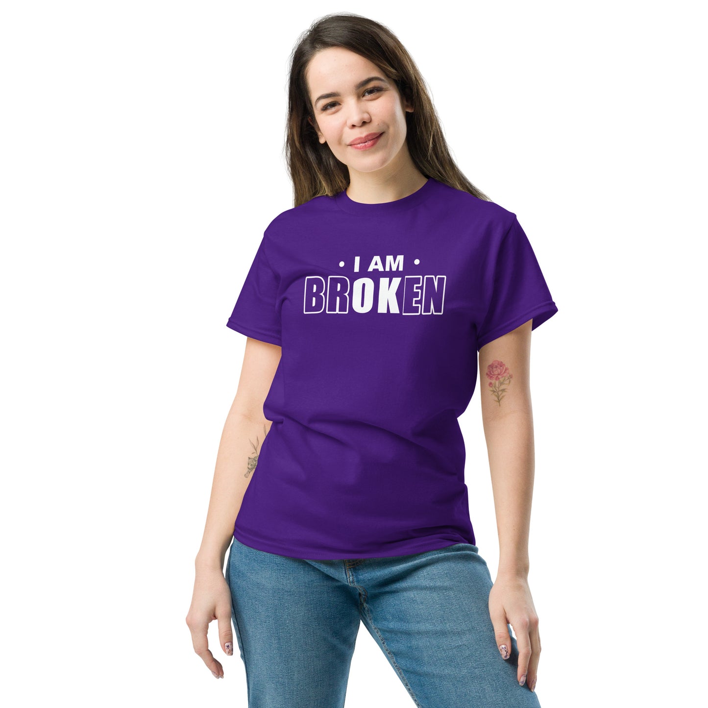 I Am brOKen - Unisex classic tee