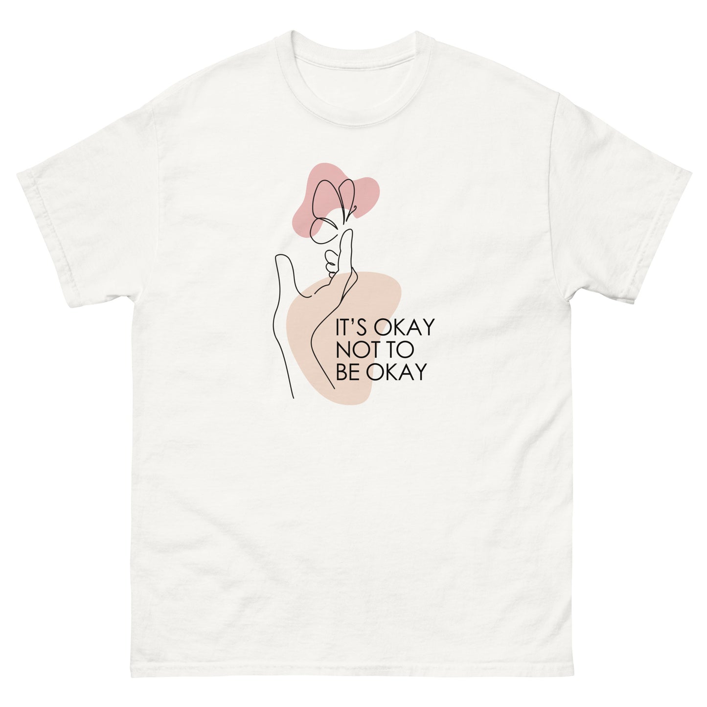 It's OK Not To Be OK - Unisex classic tee