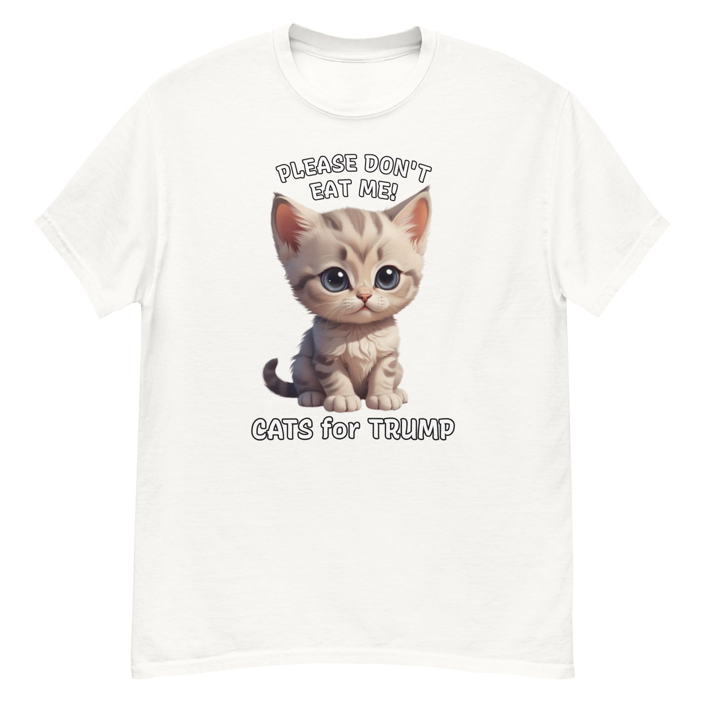 Cats For Trump T-Shirt, They're Eating Cats, Please Don't Eat Me, Cute Cat Tee-shirt, Ironic T Shirt, Sarcastic Shirt, US Election 24